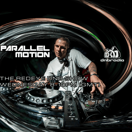 Parallel Motion - The RedEye DnB Show